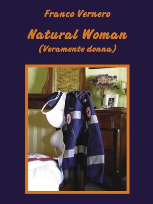 cover image of Natural Woman (Veramente donna)